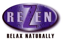 REZEN RELAX NATURALLY