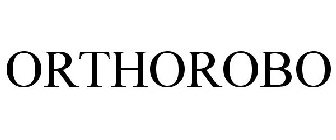 ORTHOROBO