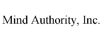 MIND AUTHORITY, INC.