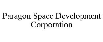 PARAGON SPACE DEVELOPMENT CORPORATION