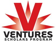 V VENTURES SCHOLARS PROGRAM