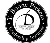 T. BOONE PICKENS · LEADERSHIP INSTITUTE · D JUNIOR LEAGUE OF DALLAS