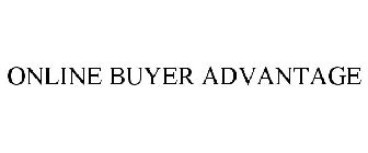 ONLINE BUYER ADVANTAGE