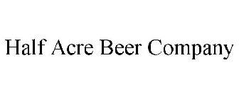 HALF ACRE BEER COMPANY