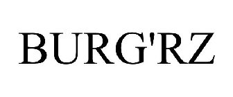 BURG'RZ