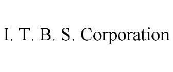 I. T. B. S. CORPORATION