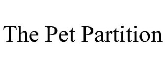 THE PET PARTITION