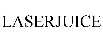 LASERJUICE