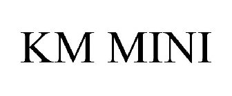 KM MINI