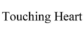 TOUCHING HEART