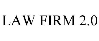 LAW FIRM 2.0