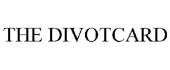 THE DIVOTCARD