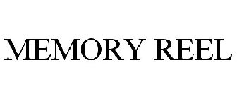 MEMORY REEL