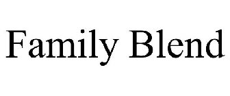 FAMILY BLEND