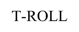 T-ROLL