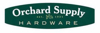 ORCHARD SUPPLY HARDWARE EST. 1931