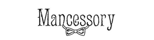 MANCESSORY