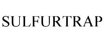 SULFURTRAP