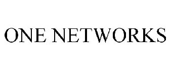 ONE NETWORKS