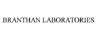 BRANTHAN LABORATORIES