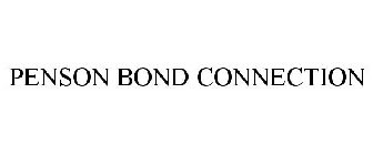 PENSON BOND CONNECTION