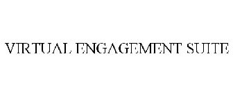 VIRTUAL ENGAGEMENT SUITE