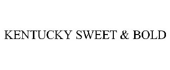 KENTUCKY SWEET & BOLD