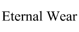 ETERNAL WEAR