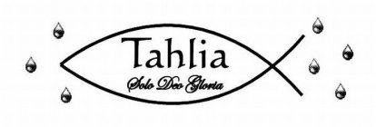 TAHLIA SOLO DEO GLORIA