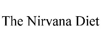 THE NIRVANA DIET