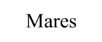 MARES