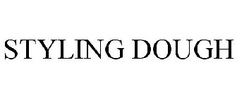 STYLING DOUGH