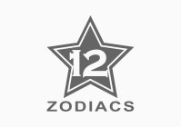 12 ZODIACS