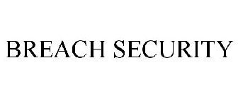 BREACH SECURITY