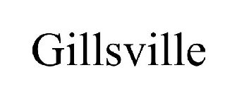 GILLSVILLE