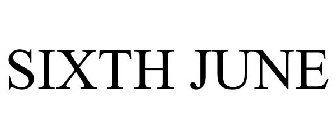 SIXTH JUNE