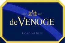 DE VENOGE CORDON BLEU DEPUTS 1837