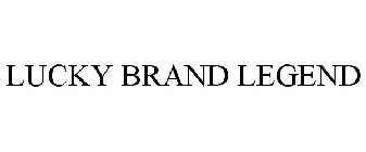 LUCKY BRAND LEGEND