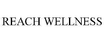 REACH WELLNESS