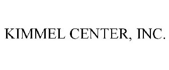 KIMMEL CENTER, INC.