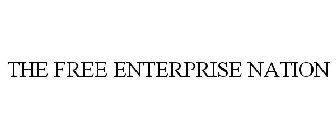 THE FREE ENTERPRISE NATION