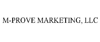 M-PROVE MARKETING, LLC