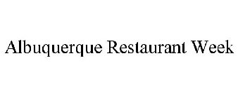 ALBUQUERQUE RESTAURANT WEEK