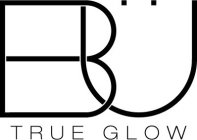 B U-TRUE GLOW