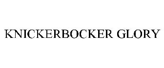 KNICKERBOCKER GLORY