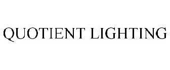 QUOTIENT LIGHTING