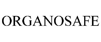 ORGANOSAFE