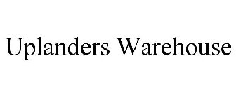 UPLANDERS WAREHOUSE