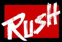 RUSH