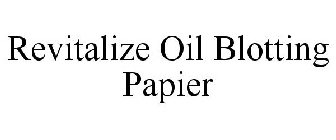 REVITALIZE OIL BLOTTING PAPIER